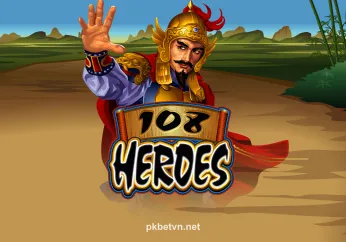 Hình ảnh 108 Heroes tại pkbet